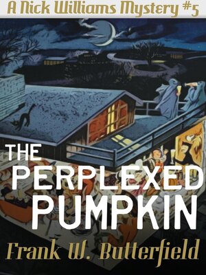 cover image of The Perplexed Pumpkin